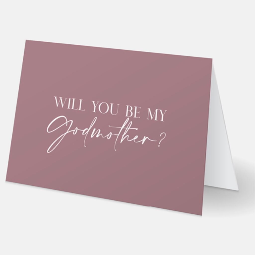 WILL YOU BE MY GODMOTHER - SASS AND DESIGN